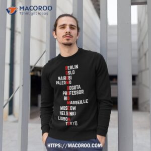 Boom Boom Ciao Money Heist Funny Acronim Sweatshirt 1