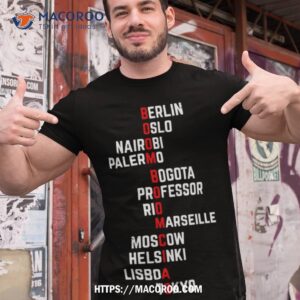 Boom Boom Ciao Money Heist Funny Acronim Shirt