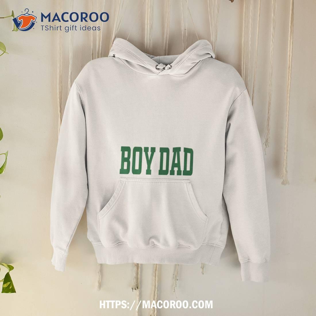 Boy Dad Shirt Shirt Boy Dad Shirt Shirt