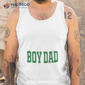 Boy Dad Shirt Shirt 3 Boy Dad Shir Tank Top