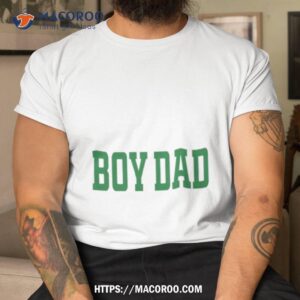 Boy Dad Shirt Shirt