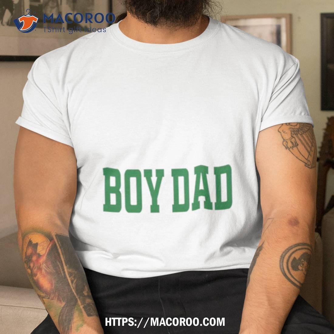Boy Dad Shirt Shirt Boy Dad Shirt Shirt