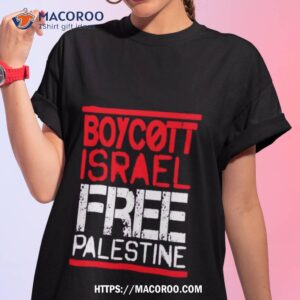Boycott Isreal Free Palestine Shirt