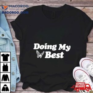 Braveness Jordan Turpin Doing My Best Shirt 3 Braveness Jordan Turpin Doing My Bes Tshirt