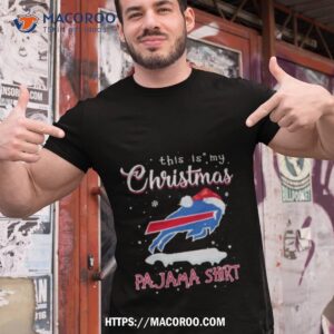 Buffalo Bills Logo Santa Hat This Is My Christmas Pajama Shirt