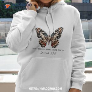 Butterfly For I Know The Plans I Have For You T Shirt