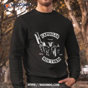 capsules neo tokyo est 2019 anime shirt sweatshirt