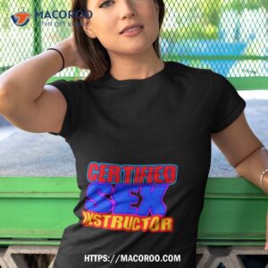 Certified Sex Instructor Tshirt 1