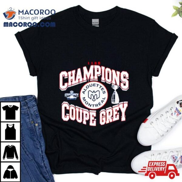 Champions Alouettes Montreal Coupe Grey 2023 Shirt