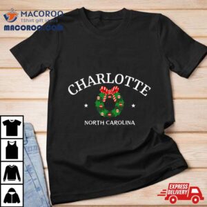 Charlotte North Carolina Christmas Tshirt