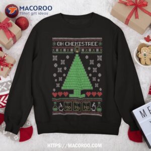 chemistry xmas ugly christmas tree chemist science gift sweatshirt sweatshirt