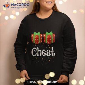 chest nuts matching chestnuts christmas couples fun sweatshirt sweatshirt 2