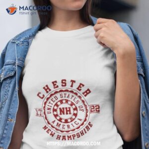 Chester Nh New Hampshire Vintage City Shirt
