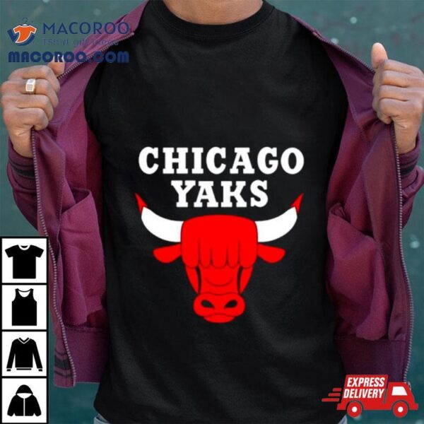 Chicago Bulls Chicago Yaks Shirt