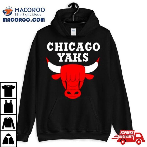 Chicago Bulls Chicago Yaks Shirt