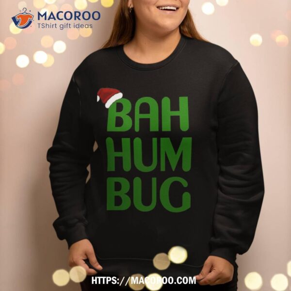 Christmas Bah Humbug Sweatshirt-xmas Santa Hat Gear Sweatshirt