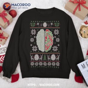 Christmas Sweatshirt Brain For Any Swea