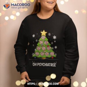 christmas tree oh psychiatree psychiatrist brain sweatshirt sweatshirt 2