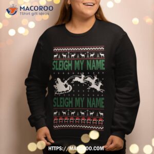 christmas ugly sleigh my name sweatshirt sweatshirt 2