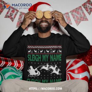 christmas ugly sleigh my name sweatshirt sweatshirt 3