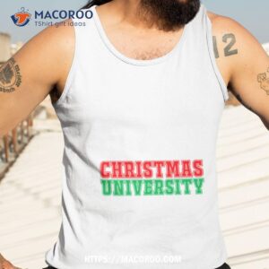 christmas university shirt tank top 3