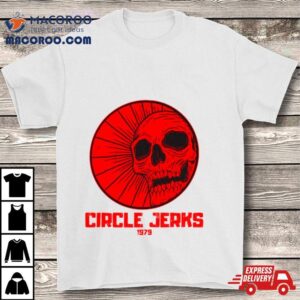 Circle Jerks World Up My Ass Tshirt