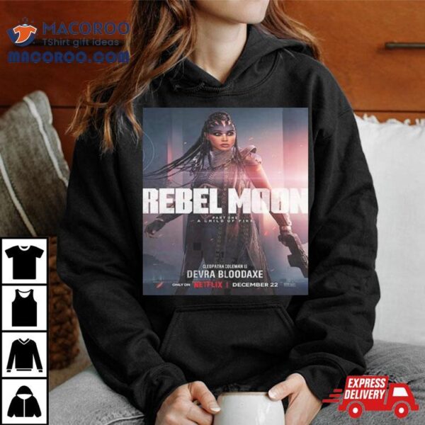 Cleopatra Coleman Is Devra Bloodaxe In Rebel Moon Part 1 A Child Of Fire Unisex T Shirt