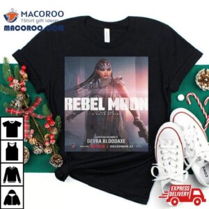 Cleopatra Coleman Is Devra Bloodaxe In Rebel Moon Part A Child Of Fire Unisex Tshirt