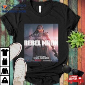 Cleopatra Coleman Is Devra Bloodaxe In Rebel Moon Part A Child Of Fire Unisex Tshirt