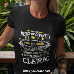Cleric Quote Dungeons And Dragons Tshirt 3