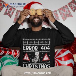 computer error 404 funny ugly christmas sweatshirt sweatshirt 3