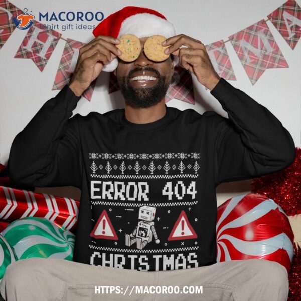 Computer Error 404 Funny Ugly Christmas Sweatshirt