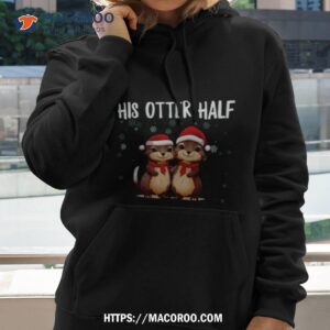 Couples Christmas Otter Puns Matching Shirt