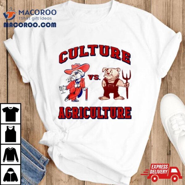 Culture Vs Agriculture Cartoon Shirt