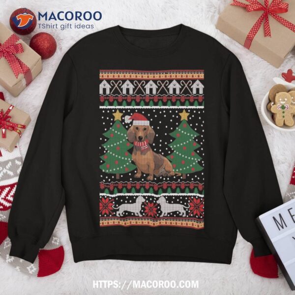 Dachshund Ugly Christmas Funny Holiday Dog Lover Xmas Gift Sweatshirt