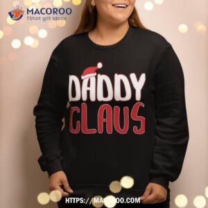 Daddy Claus Matching Santa Christmas Sweat Sweatshirt 2