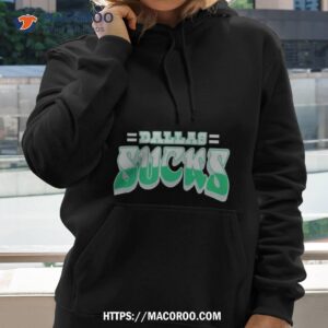 Dallas Sucks Philadelphia Eagles Hoodie 2