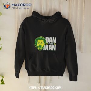 Dan Lanning Oregon Ducks Dan The Man Shirt