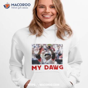 david ortiz my dawg t shirt hoodie 1