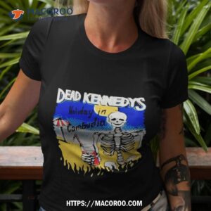Dead Kennedys Holiday In Cambodian Tshirt 3