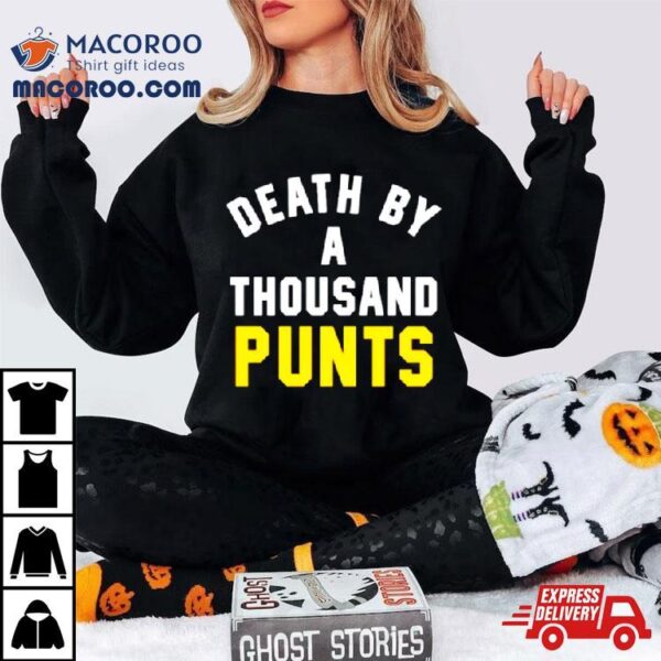 Death By A Thousand Punts Shirt