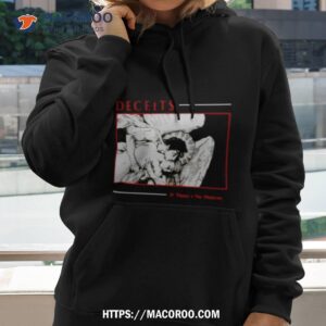 Deceits If There’s No Heaven Shirt