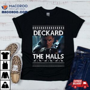 Deckard The Halls Blade Runner Christmas Kni Tshirt