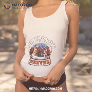 Denver Broncos Let It Snow Christmas T Shirt