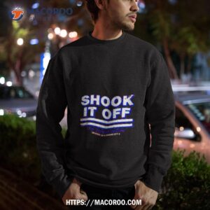 denver shook it off the streak is over shirt sweatshirt