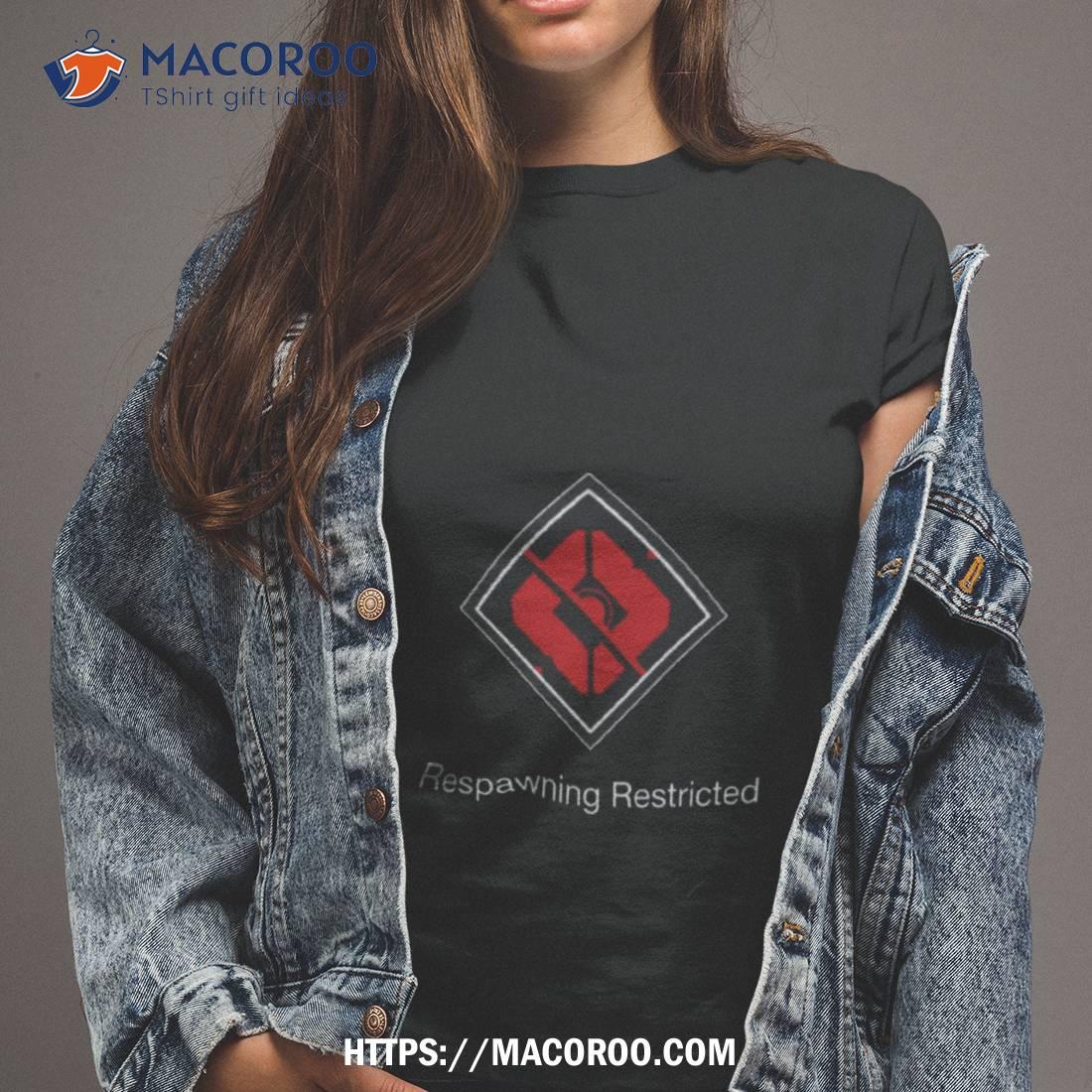 Destiny Respawning Restricted Shirt Destiny Respawning Restricted Shirt