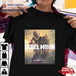 Djimon Hounsou Is General Titus In Rebel Moon Part A Child Of Fire Unisex Tshirt