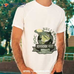 Doc Bullfrog’s Riverside Rest Shirt
