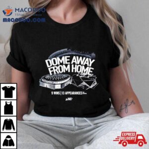 Dome Away From Home Tshirt