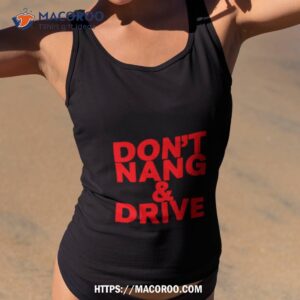 Don T Nang And Drive Tank Top 2